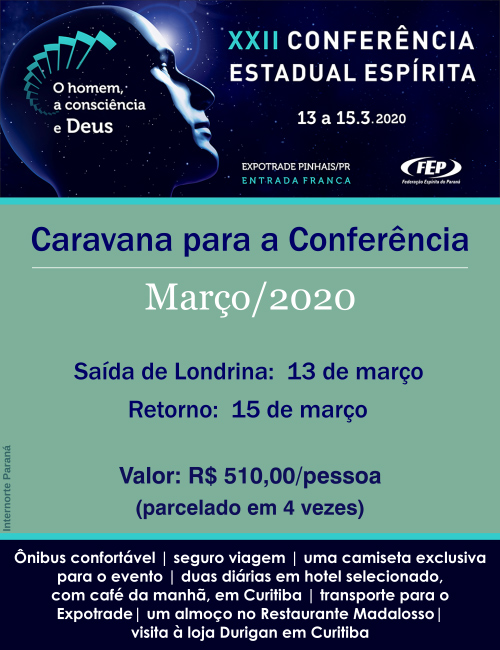 Caravana para a XXII Conferência Estadual Espírita em Pinhais - março/2020 1