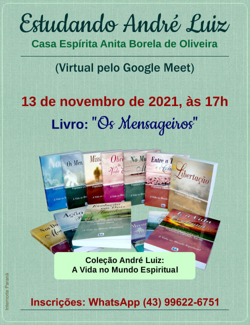 Estudando André Luiz - Casa Espírita Anita Borela de Oliveira - novembro/2021 1