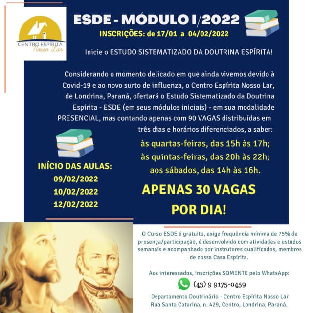 ESDE - Módulo I/2022 - Centro Espírita Nosso Lar - Início em fevereiro de 2022 1