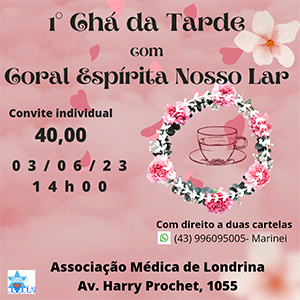 1º Chá da Tarde com o Coral Espírita Nosso Lar - Londrina - 03 de junho de 2023 3
