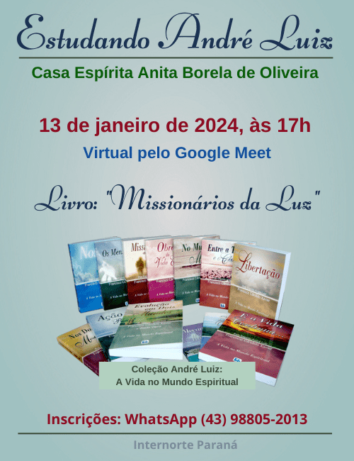 Estudando André Luiz - Casa Espírita Anita Borela de Oliveira - janeiro/2024 1