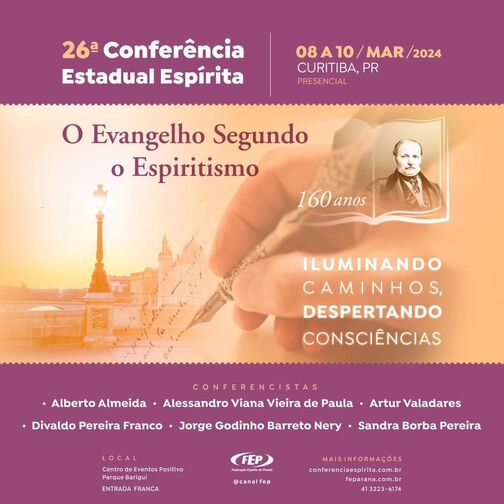 26ª Conferência Estadual Espírita - Centro de Eventos Positivo - Curitiba 1