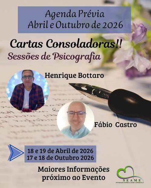 Cartas Consoladoras - Psicografia - SEAME - Londrina - abril e outubro de 2026 1