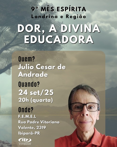 9º Mês Espírita da 16ª URE em Londrina e Região 1