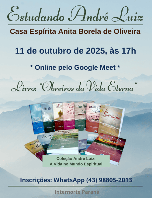 Estudando André Luiz - Casa Espírita Anita Borela de Oliveira - outubro/2025 1