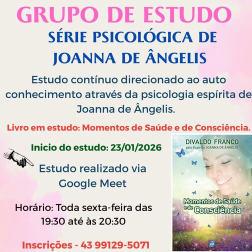 Início do Estudo da Série Psicológica de Joanna de Ângelis - online 1