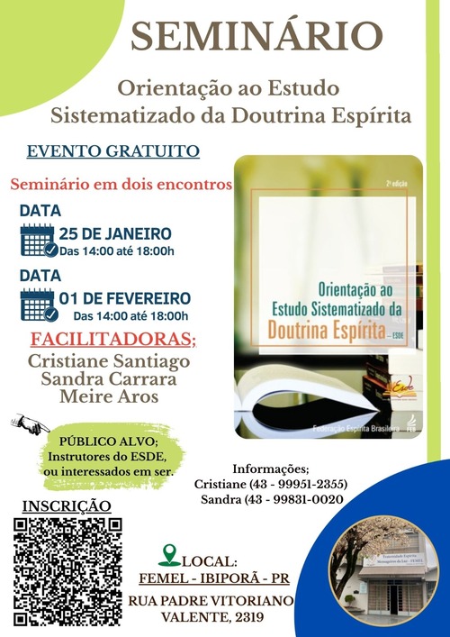 Seminário da 16ª URE - "Orientação ao Estudo Sistematizado da Doutrina Espírita" - 2º dia 1