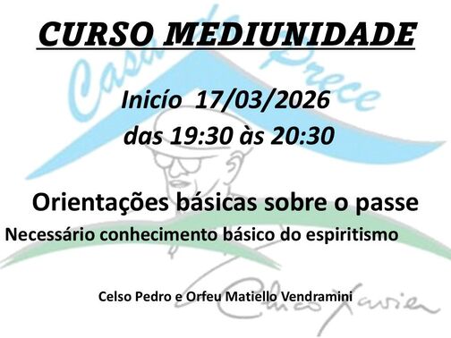 Início do Curso de Mediunidade 1
