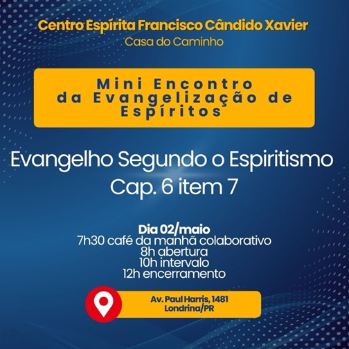 Mini Encontro da Evangelização de Espíritos - C. E. Francisco Cândido Xavier - 02/05/2026 1