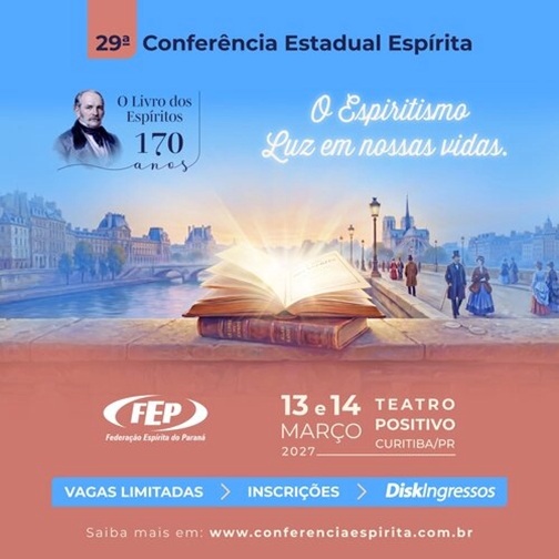 29ª Conferência Estadual Espírita - FEP - 13 e 14 de março de 2027 1