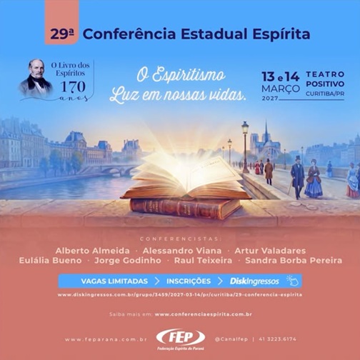 29ª Conferência Estadual Espírita - FEP - 13 e 14 de março de 2027 1