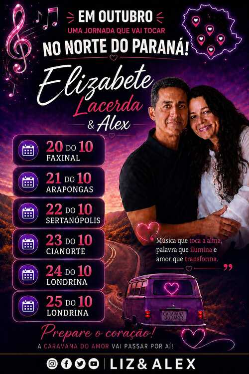 Jornada Musical no Norte do Paraná - Elizabete Lacerda & Alex - 20 a 25 de outubro de 2026 1