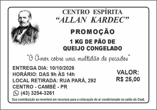 Promoção de Pão de Queijo - C. E. Allan Kardec - Cambé - entrega em 10/10/2026 1